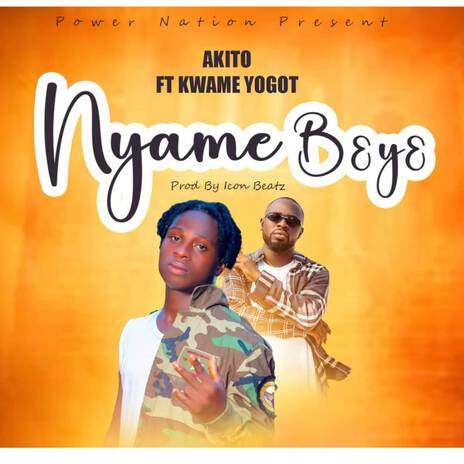 Nyame B3Y3 ft. Kwame Yogot | Boomplay Music