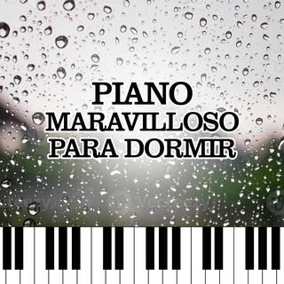 Piano Maravilloso Para Dormir