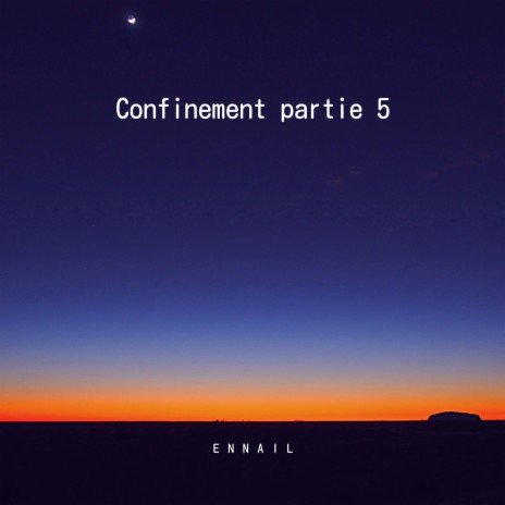 Confinement Partie 5 | Boomplay Music