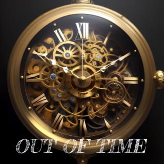 Out Of Time (Epic Orchestral Arrangement)