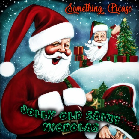 Jolly Old Saint Nicholas | Boomplay Music