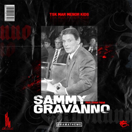 Sammy Gravano ft. Drama Theme | Boomplay Music