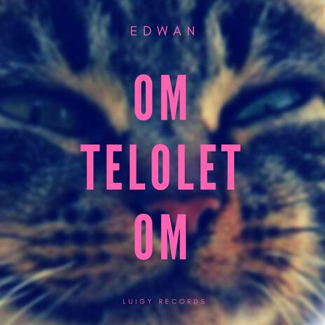 Om Telolet Om | Boomplay Music