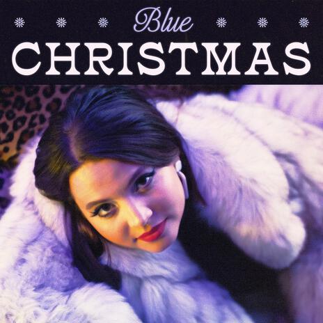 Blue Christmas | Boomplay Music