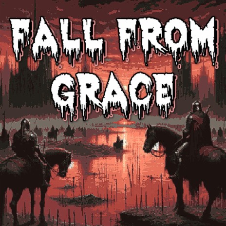 Fall From Grace | Boomplay Music