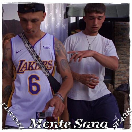 Mente Sana (ft Sh4rk) | Boomplay Music