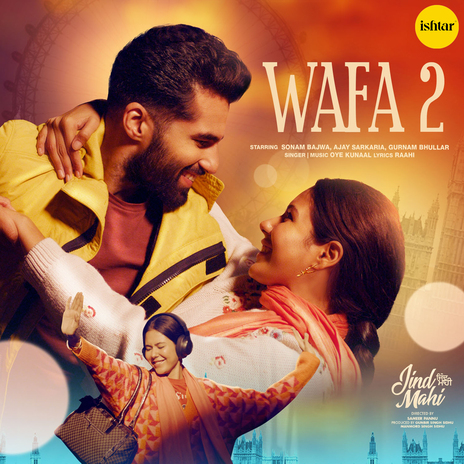 Wafa (From Jind Mahi) ft. Oye Kunaal | Boomplay Music