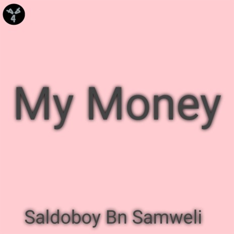 My Money | Boomplay Music