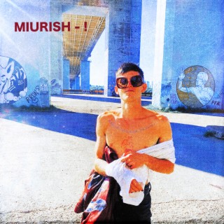 MIURISH