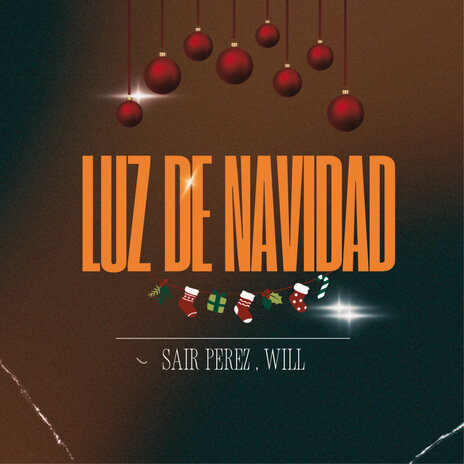 Luz de Navidad ft. Will | Boomplay Music