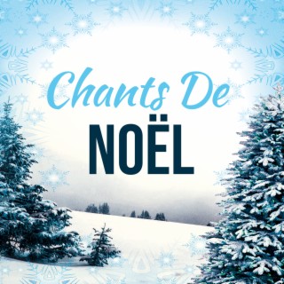 Chants De Noël