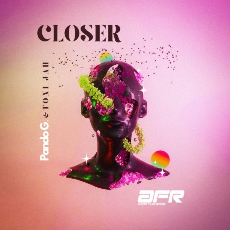 Closer ft. Toni Jah