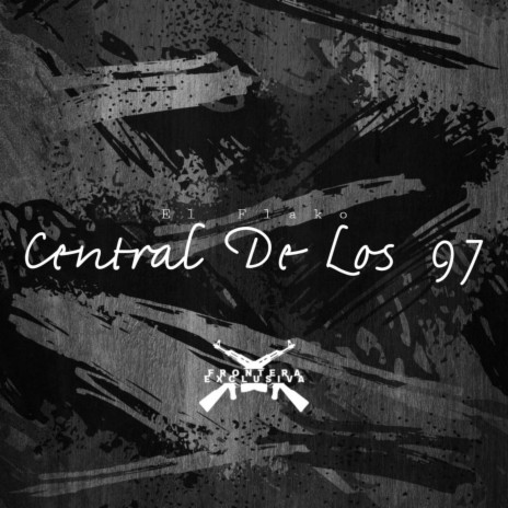 Central De Los 97 | Boomplay Music