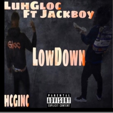 LowDown ft. Jackboy | Boomplay Music