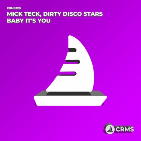 Baby It's You (Radio Edit) ft. Dirty Disco Stars | Boomplay Music