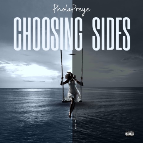 Choosing Sides | Boomplay Music