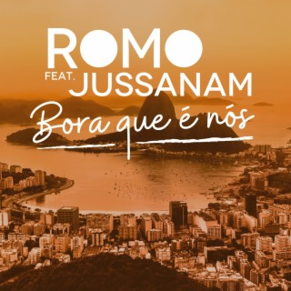 Bora que é nós ft. Jussanam lyrics | Boomplay Music