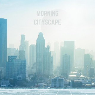 Morning Cityscape