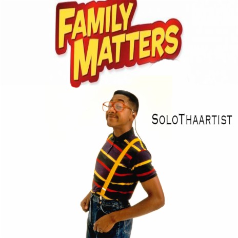 Family Matters | Boomplay Music