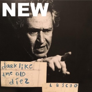 NEW Dark Like The Old Díez (2023)