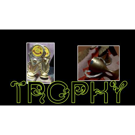 Trophy | Boomplay Music