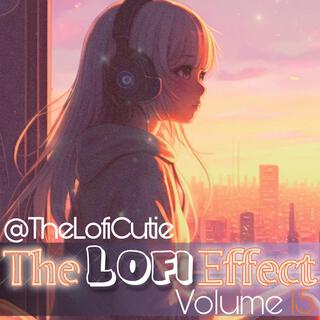 The Lofi Effect: Volume 15