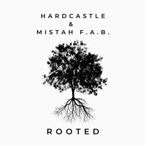 Rooted ft. Mistah F.A.B. | Boomplay Music