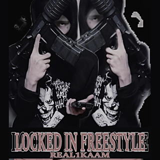 Locked In Freestyle