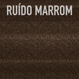 Ruído Marrom