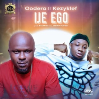 Ije Ego (feat. Kezyklef) | Boomplay Music