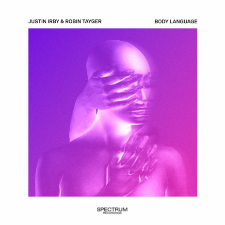 Body Language ft. Justin Irby | Boomplay Music