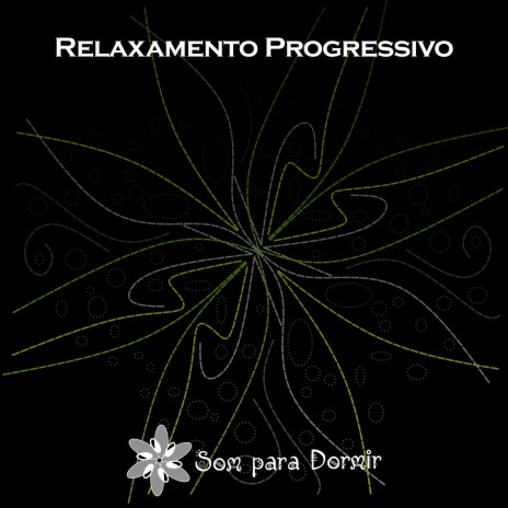 Relaxamento Progressivo | Boomplay Music