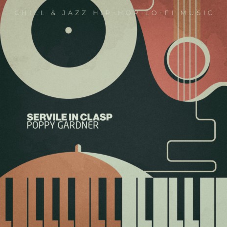 Servile in Clasp | Boomplay Music