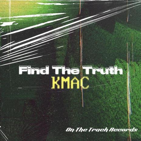 Find The Truth | Boomplay Music