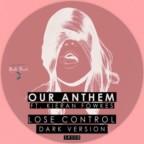 Lose Control (Extended Dark Version) ft. Kieran Fowkes | Boomplay Music