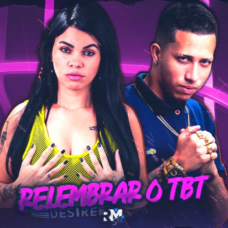 Relembrar o Tbt ft. Mc Fran | Boomplay Music