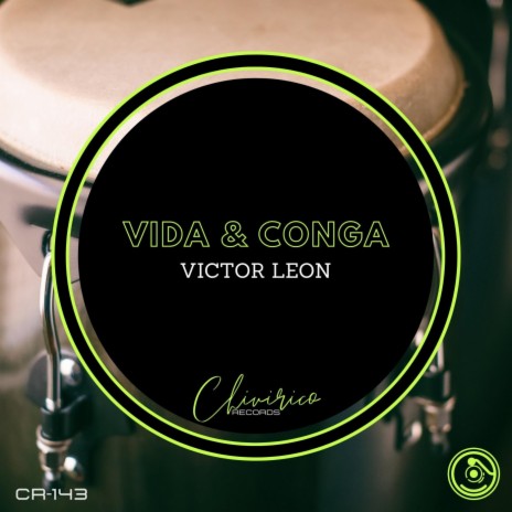 Vida & Conga | Boomplay Music