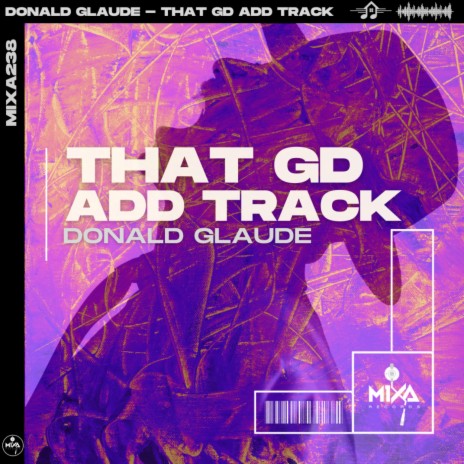 That GD ADD Track | Boomplay Music