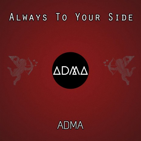 Always to Your Side | Boomplay Music