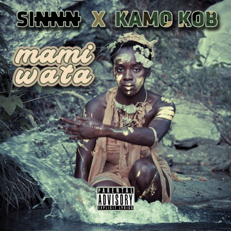 Mami Wata ft. Kamo Kob | Boomplay Music