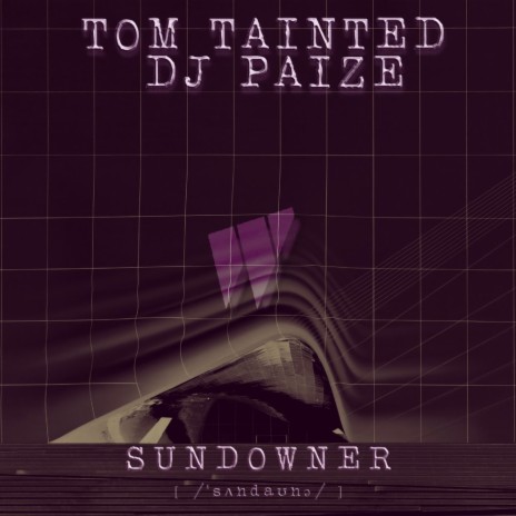 Sundowner ft. DJ Paize