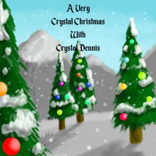 A Very Crystal Christmas