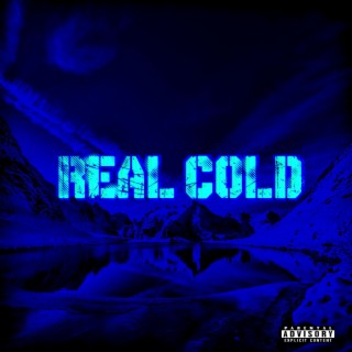 Real Cold