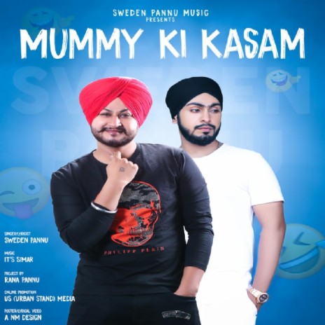 Mummy Ki Kasam | Boomplay Music