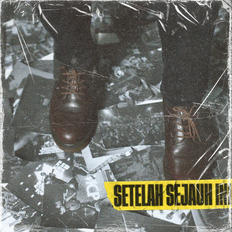 Setelah Sejauh Ini (feat. Eka Rock) | Boomplay Music