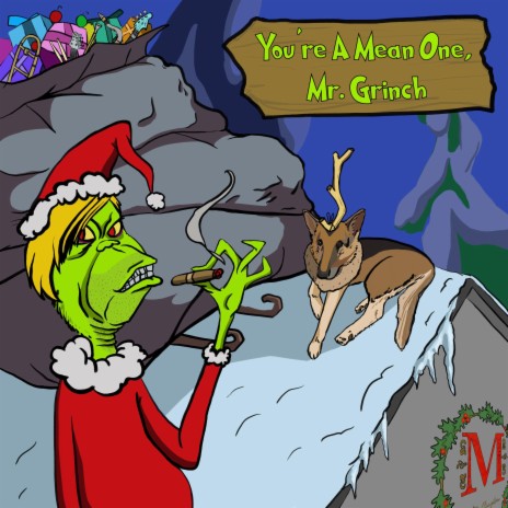 You're A Mean One, Mr. Grinch | Boomplay Music