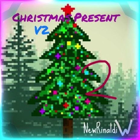 Christmas Present (V2) | Boomplay Music