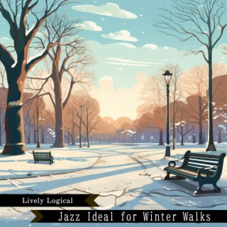 Jazz Ideal for Winter Walks