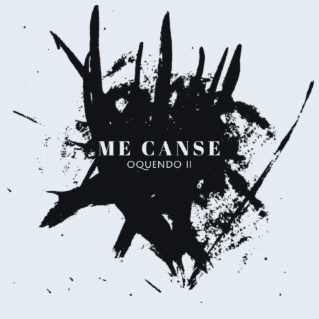 Me Canse | Boomplay Music