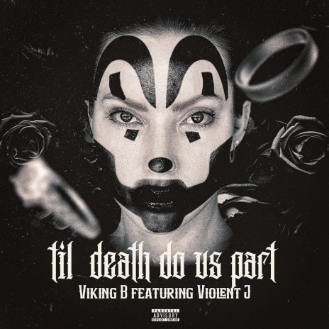 Til death do us part ft. Violent J | Boomplay Music